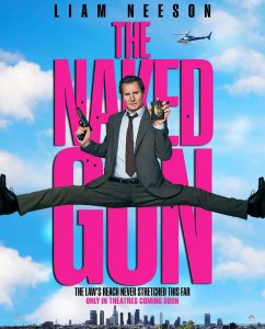 THE NAKED GUN is a great A rated Hollywood comedy